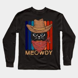 Meowdy Mashup Meow Howdy Long Sleeve T-Shirt